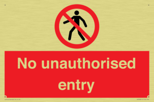 No unauthorised entry